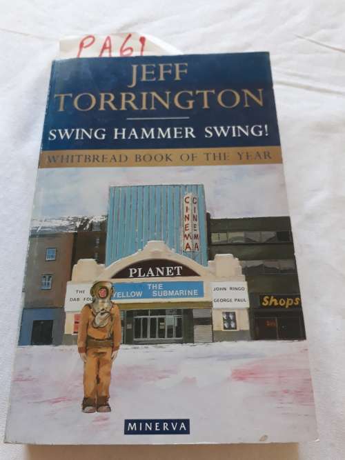 Swing Hammer Swing! - Jeff Torrington (Paperback)