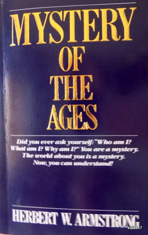 Mystery of the Ages - Herbert W Armstrong - Paperback