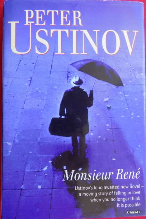 Monsieur Rene - Peter Ustinov (Hard cover)