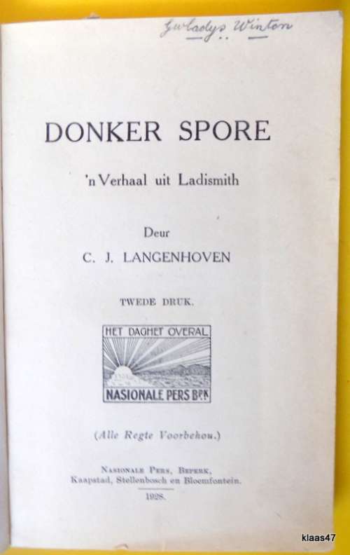 Donker Spore - `n Verhaal Uit Ladismith - C.J. Langenhoven-  Hardeband - 2de Druk (1928)