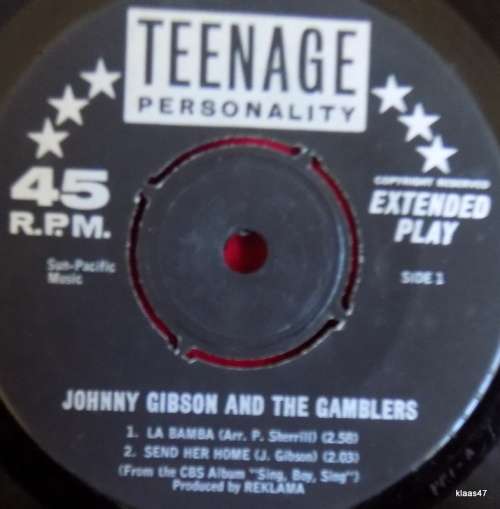 JOHNNY GIBSON - RICK LOWE - Presented By Teenage Personality - Vinyl, 7`, 45 RPM, EP - 1967