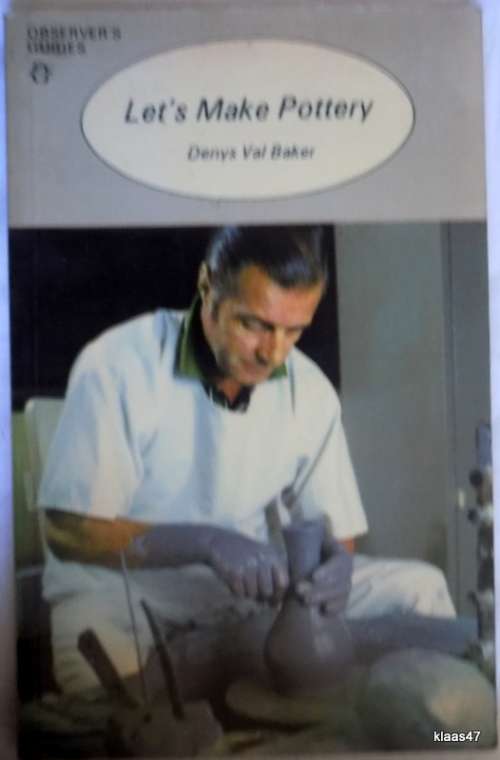 Let`s Make Pottery - Denys Val Baker (Paperback)