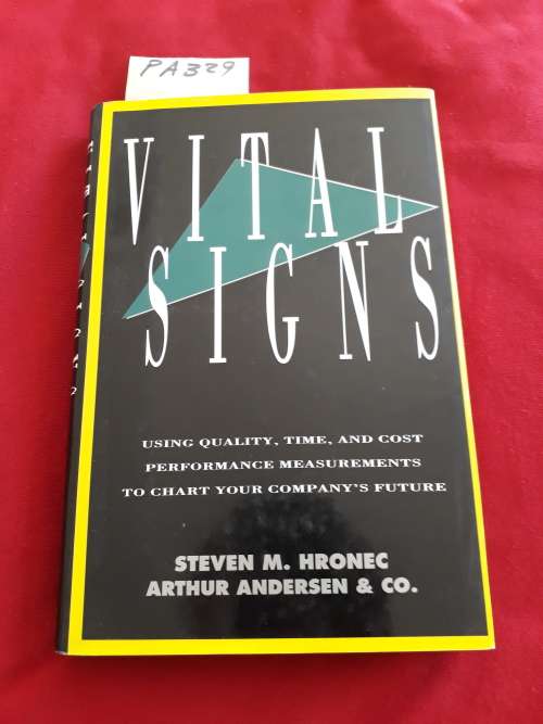 Vital Signs - Steven M. Hronec (Arthur Andersen and Co.) Hardcover