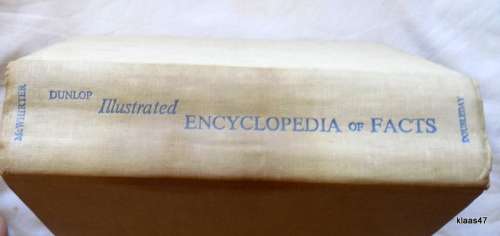 Dunlop Illustrated Encyclopedia of Facts - Norris and Ross McWhirter - Hardcover - 1970 Revised ed.