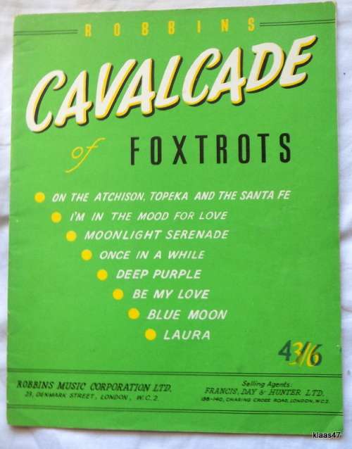 Robbins Cavalcade of Foxtrots (Sheet music and vocal score)