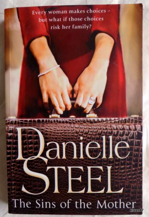 Danielle Steel - The Sins of the Mother (Paperback)