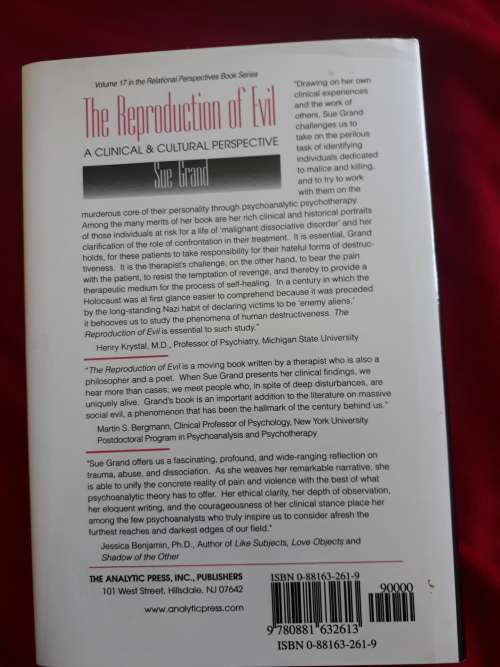 THE REPRODUCTION OF EVIL BY SUE GRAND  (HARDCOVER)  A CLINICAL and CULTURAL PERSPECTIVE