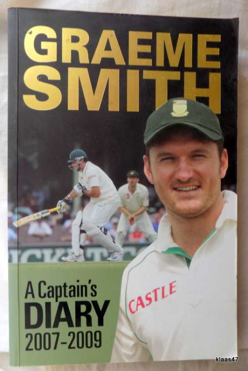Graeme Smith - A Captains Diary 2007 - 2009 paperback