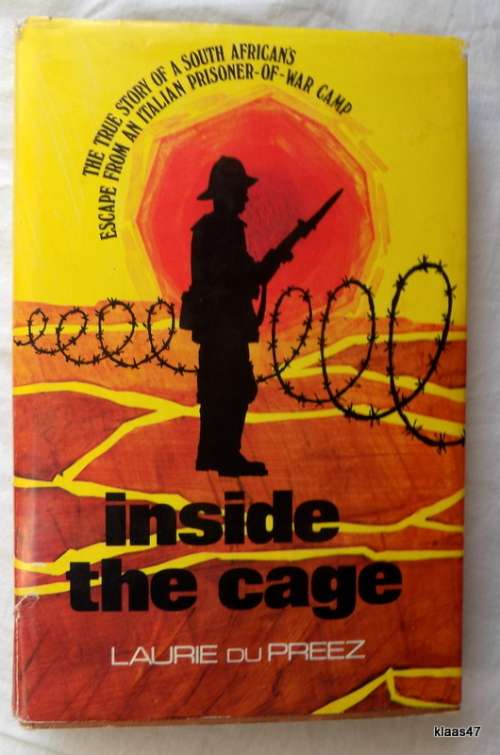 Inside the Cage - Laurie Du Preez - Hardcover 1973