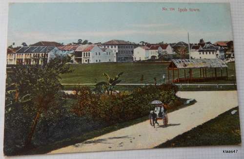 UPU Straits Settlements - Post card - No 156 - Ipoh Town - A Kaulfuss, Penang - Not posted