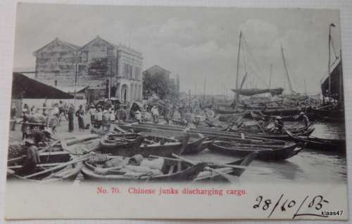 Post Card No. 70. - Chinese Junks discharging cargo - Dated 28-10-05