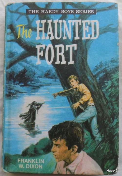 The Hardy Boys Series - The Haunted Fort - Franklin W. Dixon - Hardcover