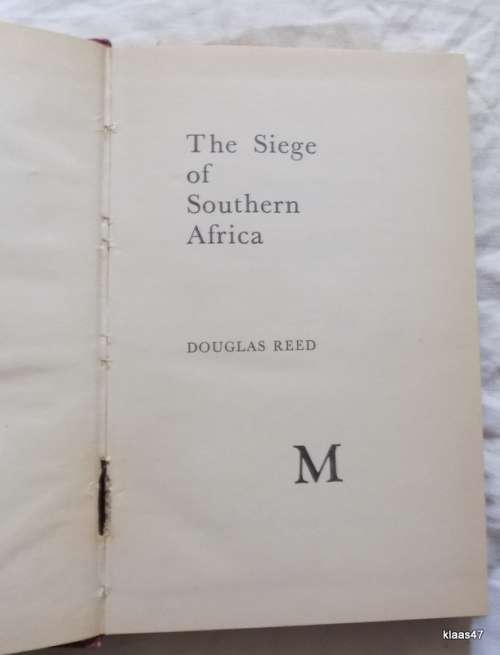 The Siege of Southern Africa - Douglas Reed - Hardcover