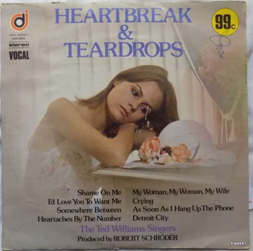 Heartbreak and Teardrops -  The Ted Williams Singers - DJ2004 - Badly scratched