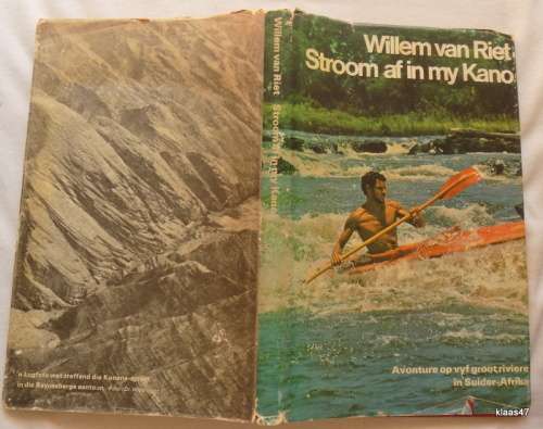 Stroom Af In My Kano - Willem van Riet - Hardcover - Inscribed by Author