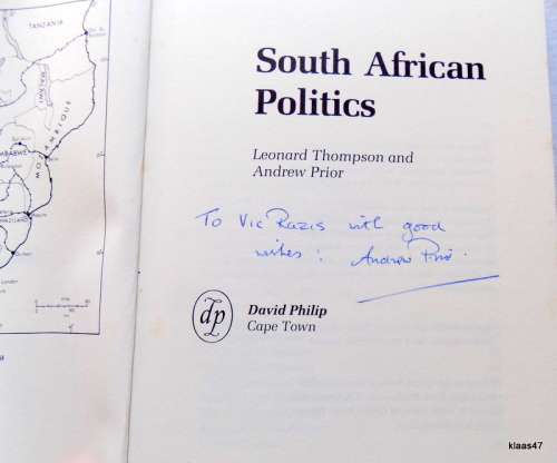 South African Politics - Leonard Thompson and Andrew Prior - Paperback - Signed: Andrew Prior