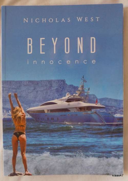 Beyond Innocence by Nicholas West  Paperback Signed Copy