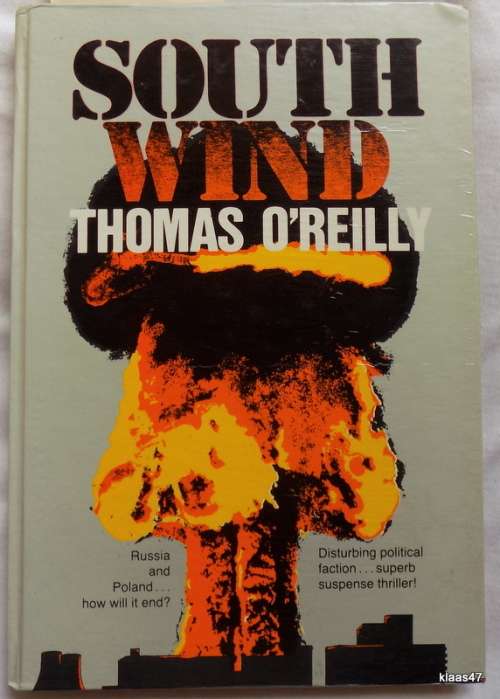 South Wind - Thomas  O`Reilly - Hardcover