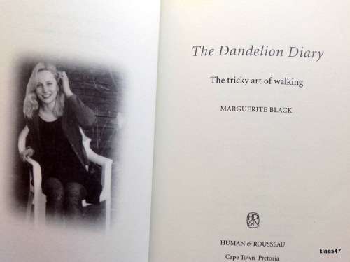 The Dandelion Diary: The Tricky Art of Walking) - Marguerite Black - Paperback