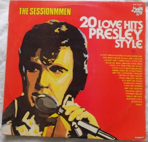 The Sessionmen - 20 Love Hits Presley Style - Music Way - MW55017