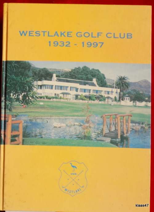 Westlake Golf Club - 1932/1997 - Hardcover