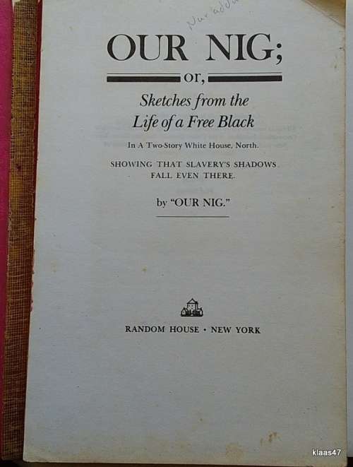 Our Nig: -  Harriet E. Wilson - Uncorrected Proof - Paperback