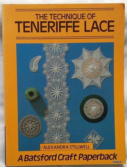 The Technique of Teneriffe Lace - Alexandra Stillwell - Paperback