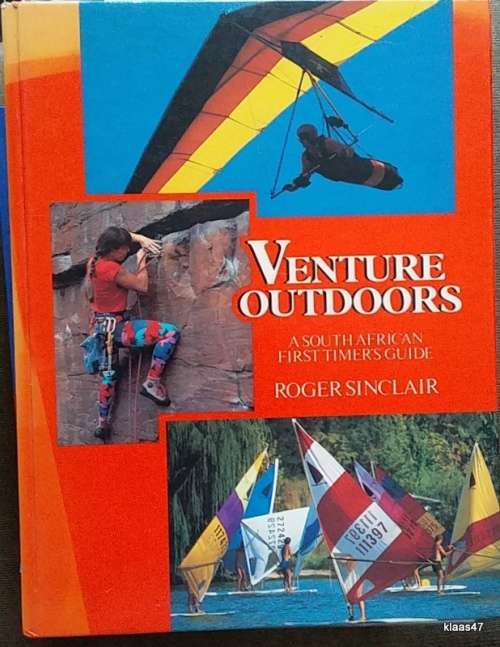 Venture Outoors  - Roger Sinclair - Hardcover