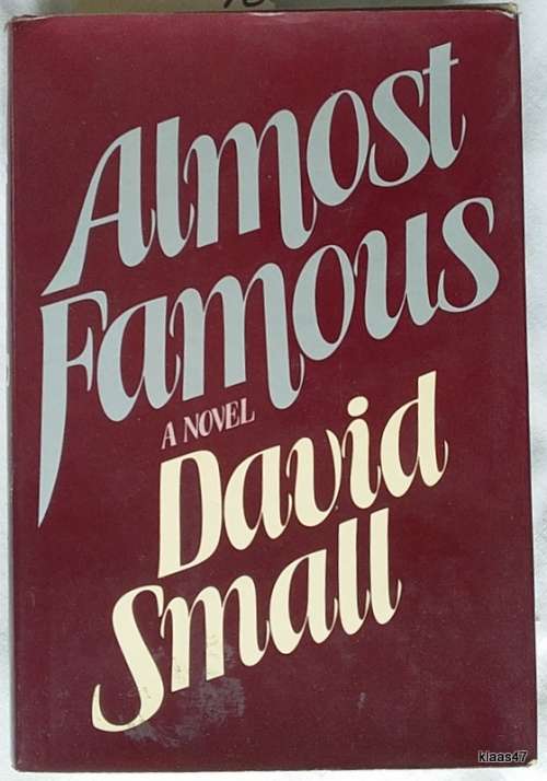 Almost Famous - David Small - Hardcover