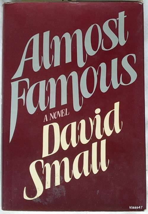 Almost Famous - David Small - Hardcover