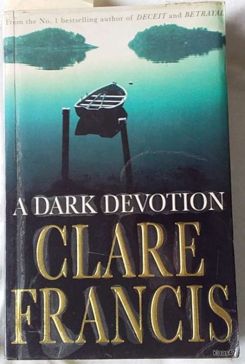 A Dark Devotion - Clare Francis - Paperback