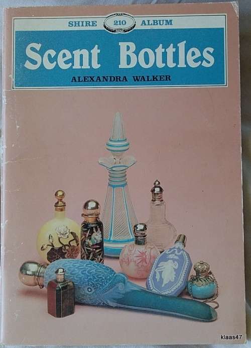 Scent Bottles - Alexandra Walker - Paperback