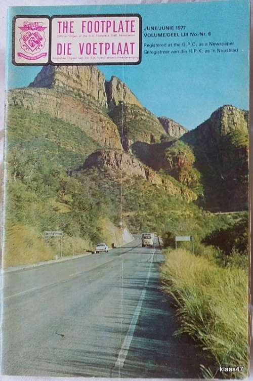 The Footplate / Die Voetplaat - June 1977 - Vol LIII No.6