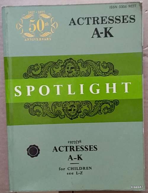 Spotlight 1977/78 Edition Actresses (A-K) and (L-Z) Paperback