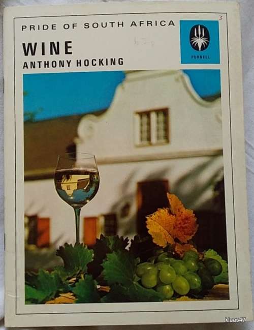 Pride of South Africa - Wine - Anthony Hocking - Purnell 1973