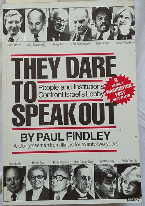 They Dare to Speak Out - Paul Findley - Paperback