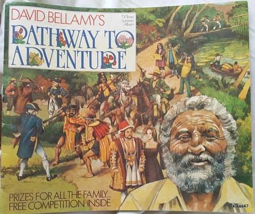 David Bellamy`s Pathway to Adventure