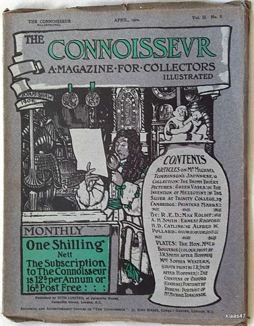 The Connoisseur, a Magazine for Collectors Illustrated, Vol. II No. 8, April, 1902