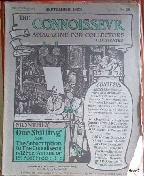 The Connoisseur, a Magazine for Collectors Illustrated, Vol. VII No. 25, September, 1903