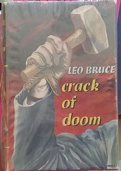Crack of Doom - Leo Bruce - Hardcover