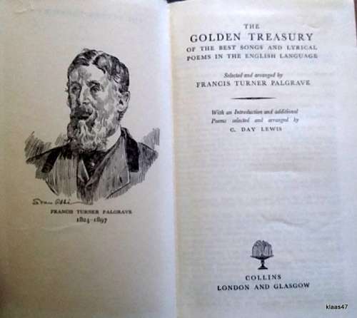 The Golden Treasury - Selected by Francis Turner Palgrave - Hardcover