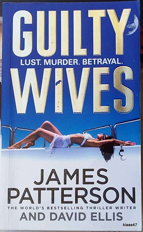 Guilty Wives - James Patterson and David Ellis - Paperback