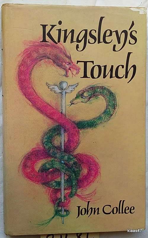 Kingsley`s Touch - John Collee - Hardcover