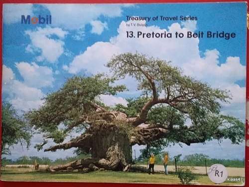 Mobil - Treasury of Travel Series - T.V. Bulpin- 13. Pretoria to Beit Bridge (Booklet)