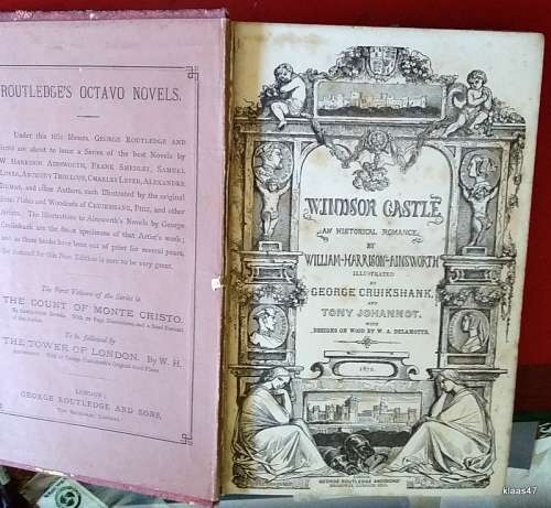 Windsor Castle - W Harrison Ainsworth, Esq - Hardcover 1872