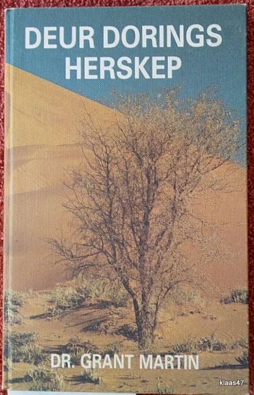 Deur Dorings Herskep - Dr Grant Martin - Hardeband