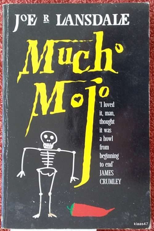 Mucho Mojo - Joe R Lansdale - Paperback