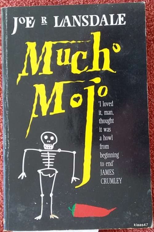 Mucho Mojo - Joe R Lansdale - Paperback