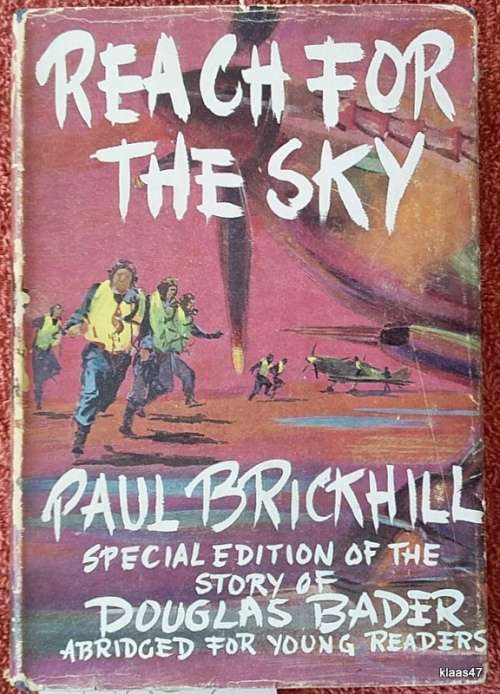 Reach for the Sky - Paul Brickhill - Hardcover