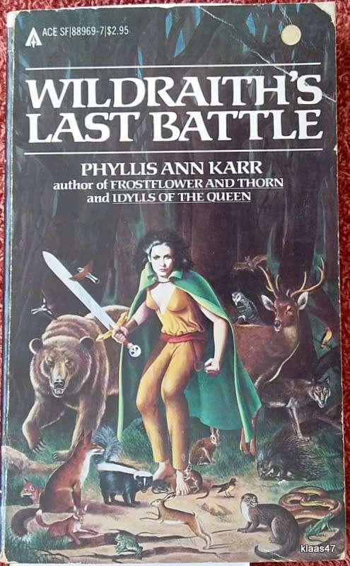 Wildraith`s Last Battle - Phyllis Ann Karr - Paperback
